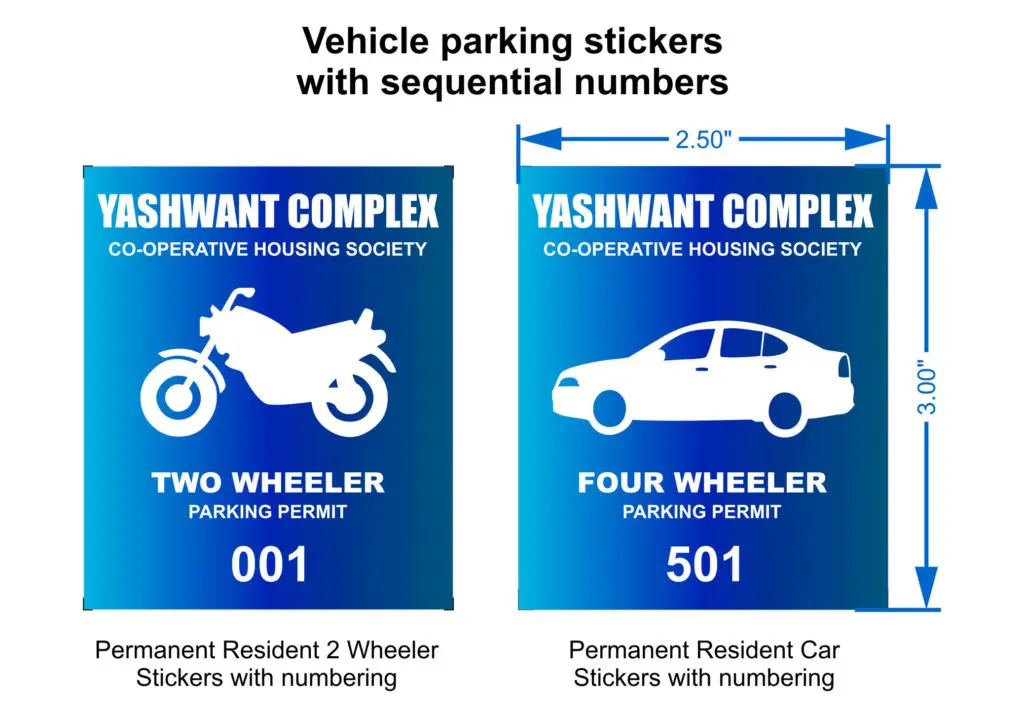 parking permit stickers for two wheelers and four wheelers with the name of the society and a serial number