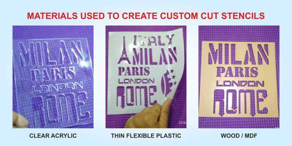 custom cut stencils created from three different materials - rigid acrylic, plastic and wooden MDF