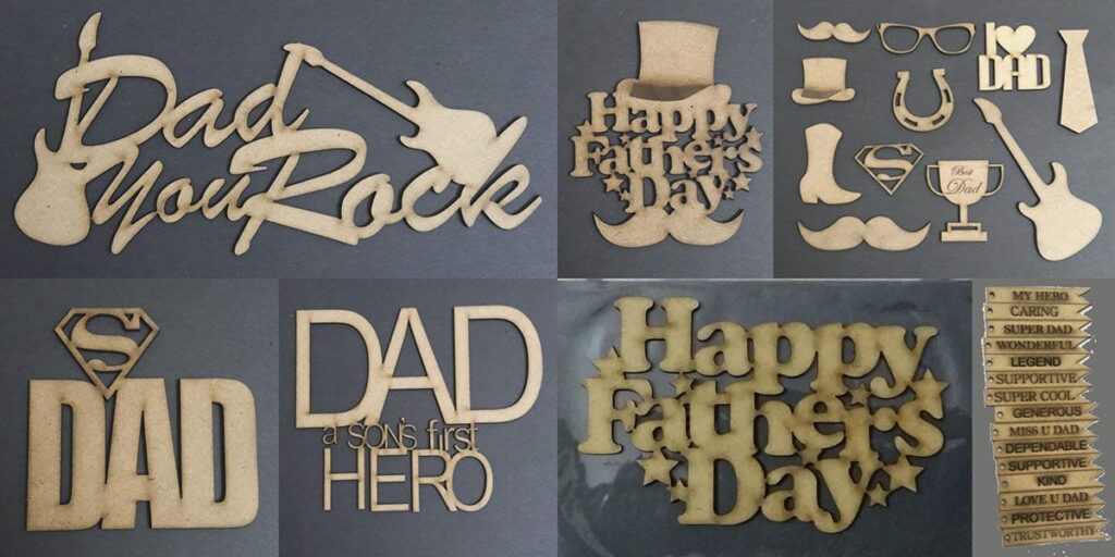 Laser cutting wooden MDF sheets to make a variety of highly artistic father’s day stencils
