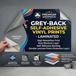 Premium quality grey-back self-adhesive vinyl print with durable laminate finish, perfect for vibrant, bubble-free graphics on walls and windows.